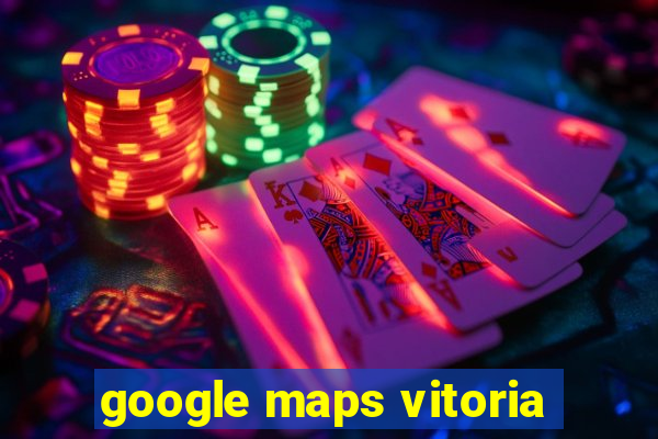 google maps vitoria